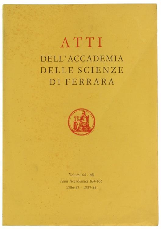 Atti dell'Accademia delle Scienze di Ferrara. Volumi 64. 65. Anni Accademici 1986/87, 1987/88 - copertina