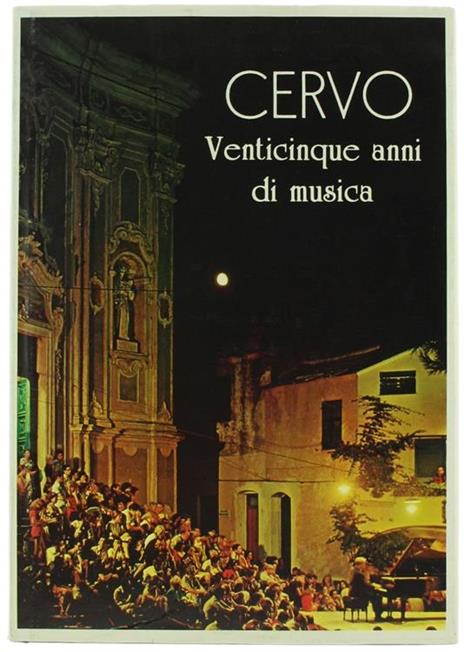 Cervo 1964-1988. Venticinque Anni di Musica - copertina