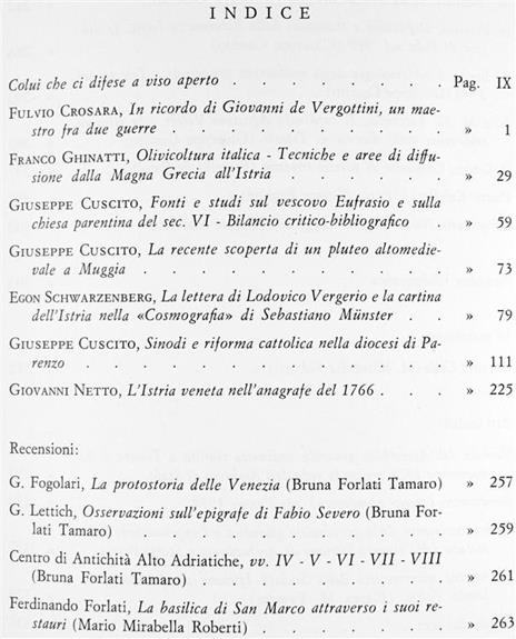 Atti e Memorie della Società Istriana di Archeologia e Storia Patria. Volume XXIII della Nuova Serie (LXXV della Raccolta - 2