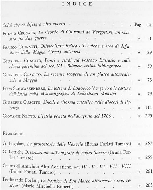 Atti e Memorie della Società Istriana di Archeologia e Storia Patria. Volume XXIII della Nuova Serie (LXXV della Raccolta - 2