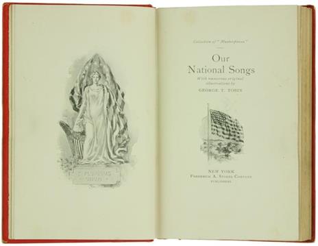 Our National Songs. With Numerous Original Illustrations by George T.Tobin - 2