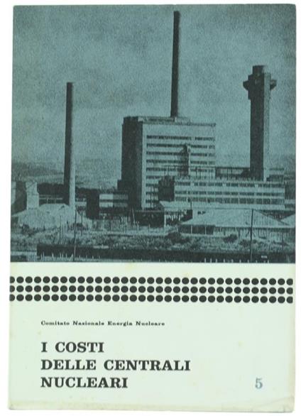 I Costi delle Centrali Nucleari (1961) - 5 - copertina