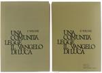 Una Comunità Legge il Vangelo di Luca. Volume i - Volume II