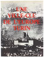 Une Ville-Cle de l'Europe - Turin