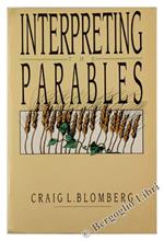 Interpreting the Parables
