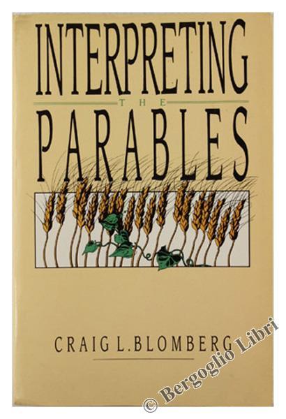 Interpreting the Parables - Craig L. Blomberg - copertina