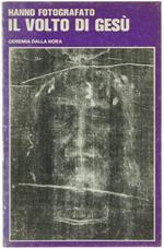 Hanno Fotografato il Volto di Gesù