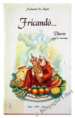 Fricandò... Diario... Guasi in Romanesco