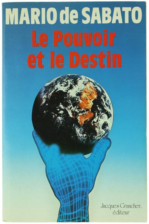 Le Pouvoir et le Destin - Mario De Sabato - copertina