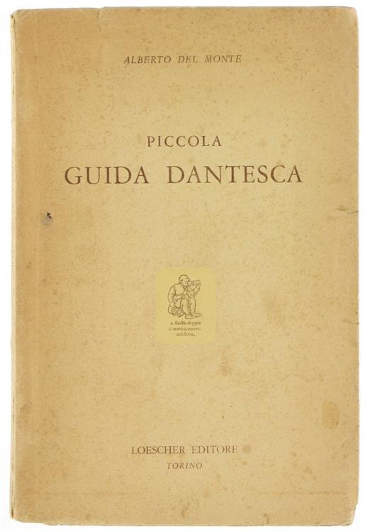 Piccola Guida Dantesca - Alberto Del Monte - copertina