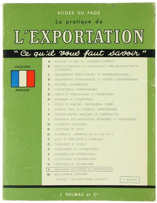 La Pratique de l'Exportation. Ce QùIl Vous Faut Savoir. 1Re Editio - Roger du Page - copertina