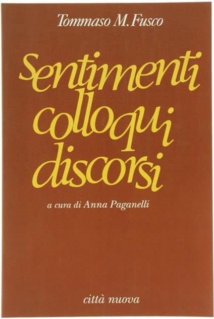 Sentimenti, colloqui, discorsi - Tommaso M. Fusco - copertina