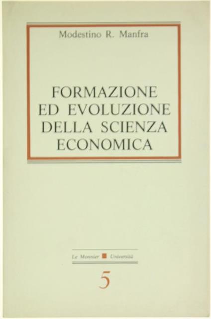 Formazione ed evoluzione della scienza economica - Modestino R. Manfra - copertina