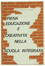 Piena Educazione e Creatività nella Scuola Integrata