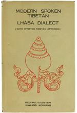 Modern Spoken Tibetan Lhasa Dialect (With Written Tibetan Appendix)