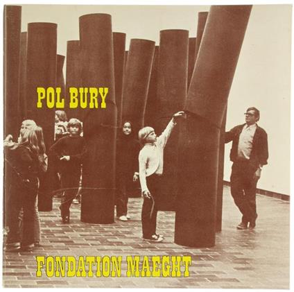 Pol Bury. 25 Tonnes de Colonne - copertina