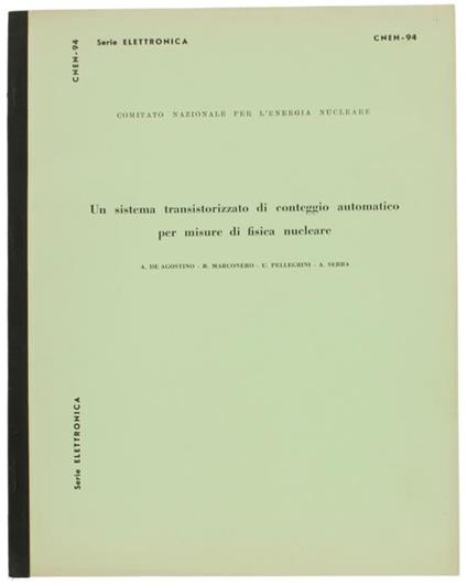 Un Sistema Transistorizzato di Conteggio Automatico per Misure di Fisica Nucleare - copertina