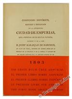Compendio Historico, Resumen Y Descripcion de la Antiquisima Ciudad de Empurias