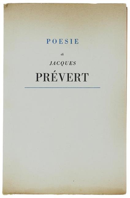 Poesie. Con Testo A Fronte - Jacques Prévert - copertina