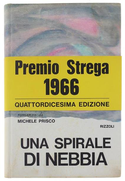 Una Spirale Di Nebbia - Michele Prisco - copertina
