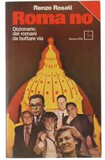 Roma No. Dizionario Dei Romani Da Buttare Via