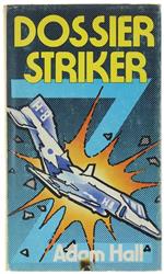 Dossier Striker [In Italiano]