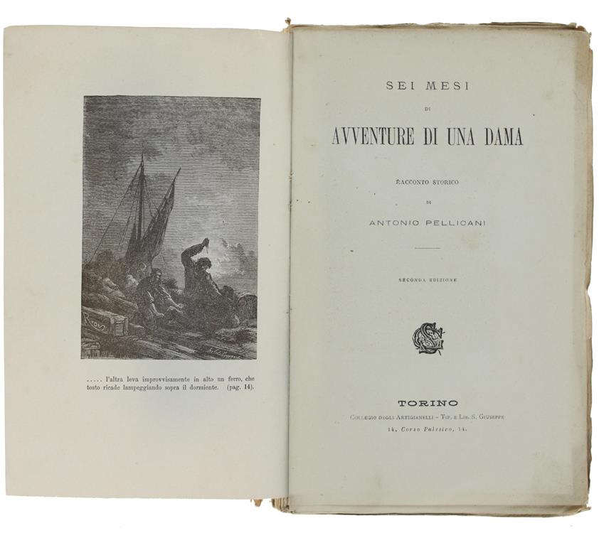 Sei Mesi Di Avventure Di Una Dama Racconto Storico. Il Barone Teodoro Ossia Un Episodio Delle Società Segrete