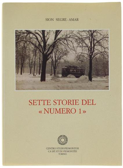 Sette Storie Del "Numero 1" - Sion Segre Amar - copertina