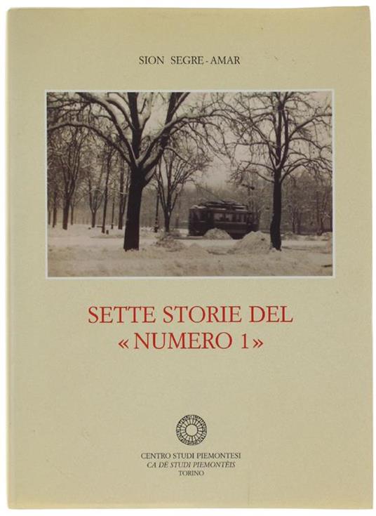 Sette Storie Del "Numero 1" - Sion Segre Amar - copertina