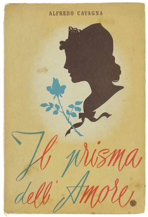 Il Prisma Dell'amore - Alfredo Cavagna - copertina