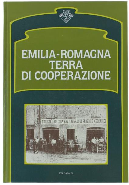 Emilia-Romagna Terra Di Cooperazione - Angelo Varni - copertina