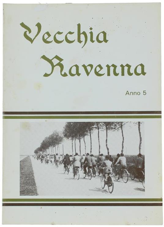 Vecchia Ravenna. Anno 5 - copertina