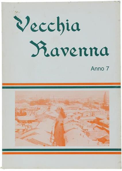 Vecchia Ravenna. Anno 7 - copertina