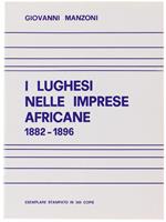 I Lughesi Nelle Imprese Africane 1882-1896