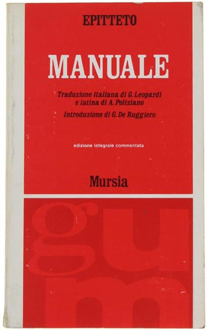 Manuale. Versione Italiana Di Giacomo Leopardi E Latina Di Angelo Poliziano - Epitteto - copertina