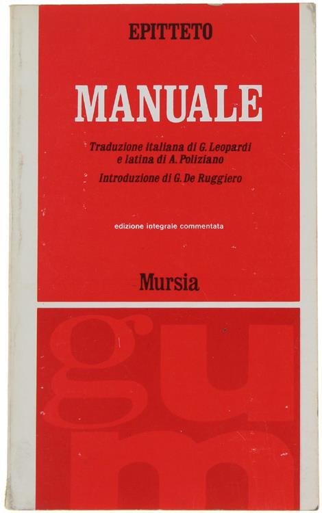 Manuale. Versione Italiana Di Giacomo Leopardi E Latina Di Angelo Poliziano - Epitteto - copertina