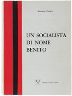 Un Socialista Di Nome Benito