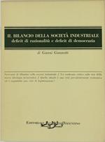 Il Bilancio Della Societa' Industriale. Deficit Di Razionalità E Deficit Di Democrazia