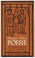 Poesie. In Appendice «Sette canzoni di Charles d'Orléans»
