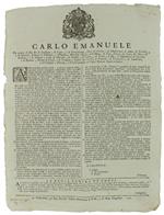 Alle Continue Pesanti Spese, A Cui Per Cagione Delle Presenti Notorie Emergenze Restano Per Anco Le Nostre Regie Finanze Precisamente A Succombere… Dat' In Torino Li 29 Del Mese Di Aprile 1736 [Documento Originale]