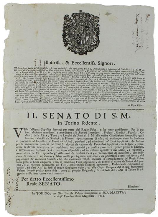 Il Senato Di S.M. In Torino Sedente. Vista L'Alligata Supplica Sportaci Per Parte Del Regio Fisco… Dat'In Torino, Li 26 Aprile 1724. [Documento Originale] - Carlo Emanuele III - copertina