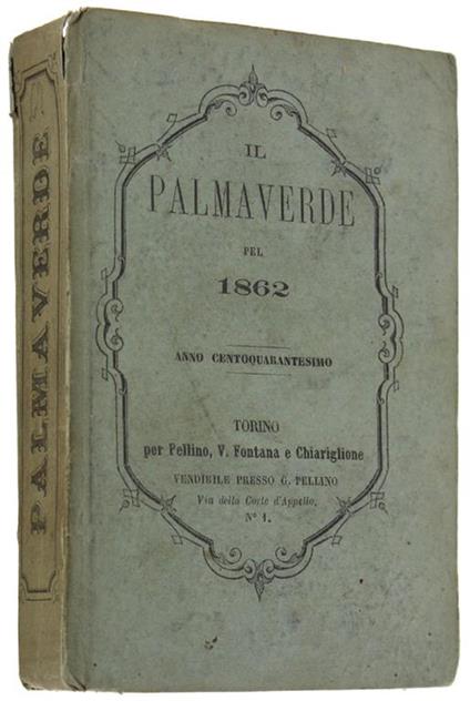 Il Palmaverde Pel 1862. Anno Centoquarantesimo - copertina