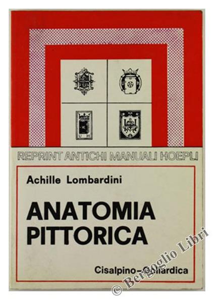 Anatomia Pittorica - Achille Lombardini - copertina