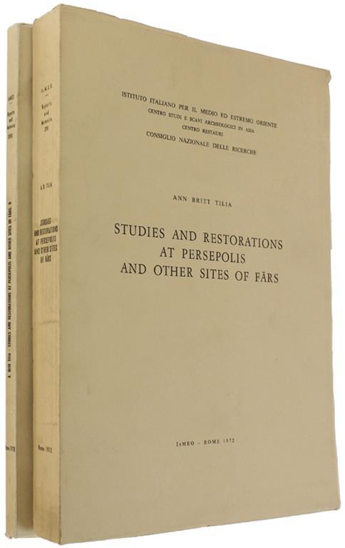 Studies And Restorations At Persepolis And Other Sites Of Fars. Volume I - Ii Di: Britt Tilia Ann. - copertina