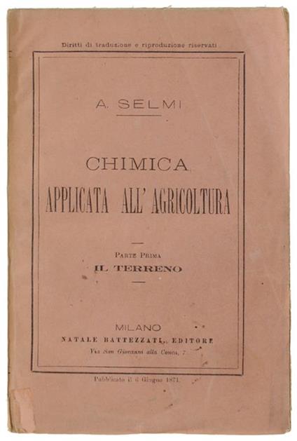 Chimica Applicata All'Agricoltura. Parte Prima: Il Terreno - Antonio Selmi - copertina