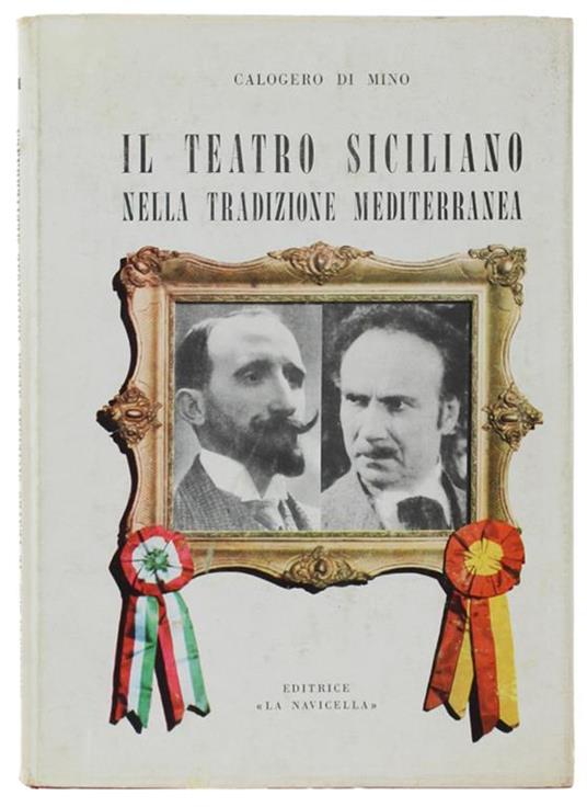 Il Teatro Siciliano Nella Tradizione Mediterranea - Calogero Di Mino - copertina