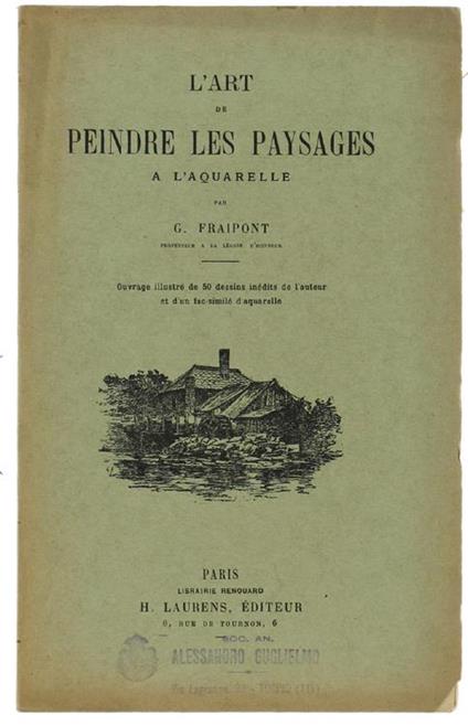 L' Art De Prendre Les Paysages A L'Aquarelle - G. Fraipont - copertina