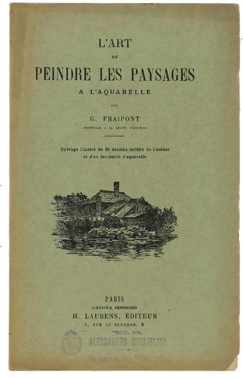 L' Art De Prendre Les Paysages A L'Aquarelle - G. Fraipont - copertina