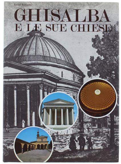 Ghisalba E La Sue Chiese - L. Rossoni - copertina