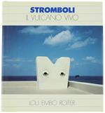 Stromboli Il Vulcano Vivo